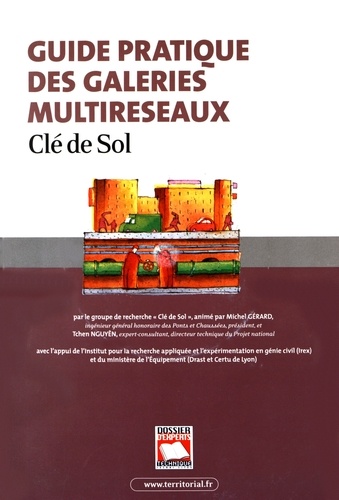 Michel Gérard et Tchen Nguyên - Guide pratique des galeries multiréseaux. 1 Cédérom