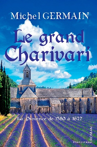 Michel Germain - le grand charivari.