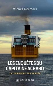 Les enquêtes du capitaine Achard