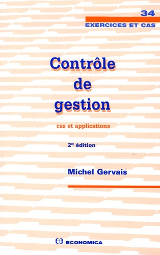 Michel Gervais - Contrôle de gestion - Cas et applications.
