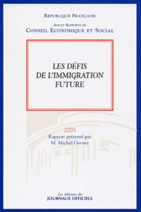Les défis de l'immigration future