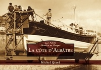 Michel Giard - La Côte d'Albâtre.