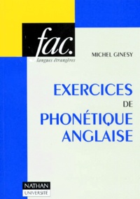 Michel Ginesi - Exercices De Phonetique Anglaise.