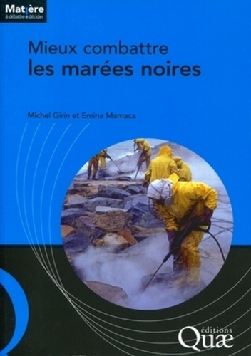 Mieux combattre les marées noires