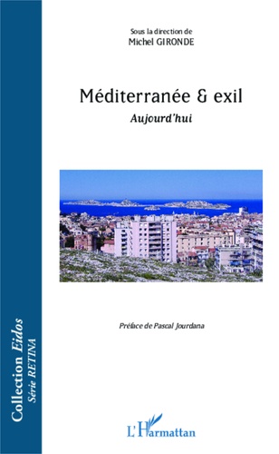 Méditerranée & exil aujourd'hui