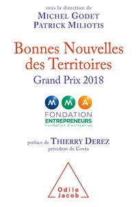 Michel Godet et Patrick Miliotis - Bonnes nouvelles des territoires - Grand Prix 2018.