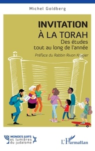 Michel Goldberg - Invitation à la Torah - Des études tout au long de l’année.