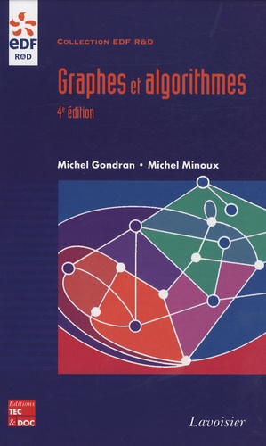 Michel Gondran et Michel Minoux - Graphes et algorithmes.