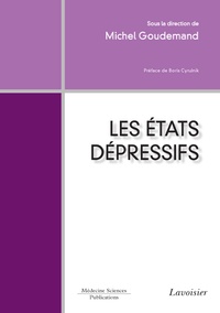 Michel Goudemand - Les états dépressifs.
