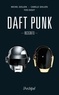 Michel Goujon et Camille Goujon - Daft Punk - Incognito.