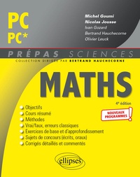 Michel Goumi et Nicolas Jousse - Mathématiques PC/PC*.