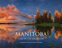 Michel Grandmaison et Maria Chaput - Manitoba - Land of the Unexpected.