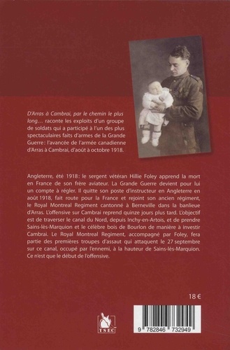 D'Arras à Cambrai par le chemin le plus long.... L'histoire de Hillie Foley sergent-major canadien