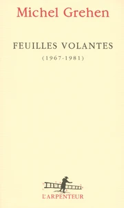 Feuilles volantes (1969-1981)