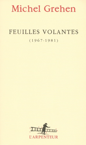 Feuilles volantes (1969-1981)