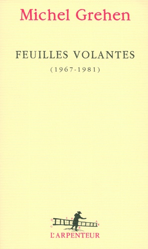Feuilles volantes (1969-1981)