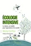 Michel Griffon - Ecologie intensive - La nature, un modèle pour l'agriculture et la société.