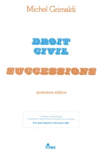 Droit Civil. Successions, 4eme Edition