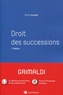 Michel Grimaldi - Droit des successions.