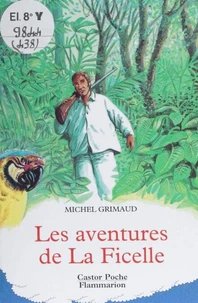 Les aventures de La Ficelle