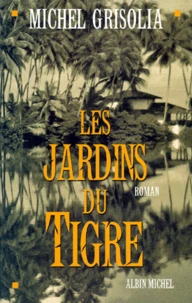 Les jardins du Tigre