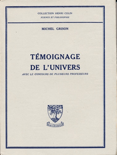 Michel Grison - Temoignage De L'Univers.