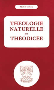 Théologie naturelle et théodicée
