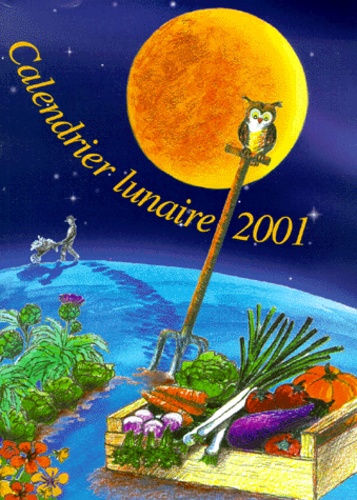 Michel Gros - Calendrier lunaire 2001.