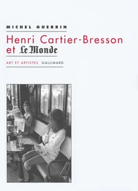Henri Cartier-Bresson et Le Monde