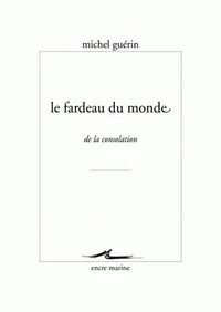 Le fardeau du monde