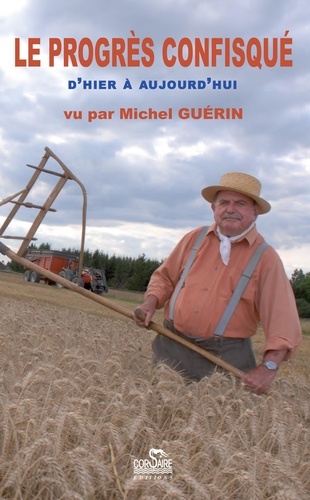 Michel Guérin - Le progrés confisqué.