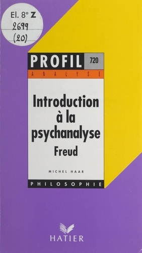 Introduction à la psychanalyse, Freud. Analyse critique