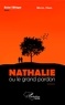 Michel Haba - Nathalie ou le grand pardon - Roman.