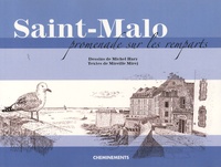 Michel Hary et Mireille Mirej - Saint-Malo - Promenade sur les remparts.