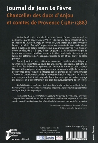 Journal de Jean Le Fèvre. Chancelier des ducs d'Anjou et comtes de Provence (1381-1388)