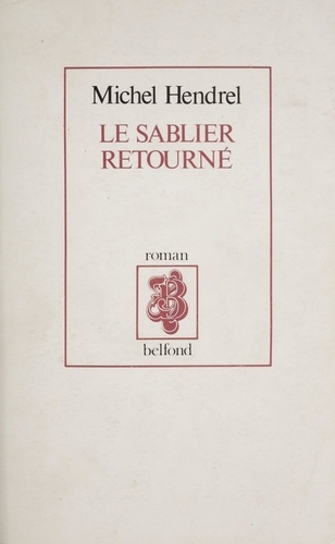 Le Sablier retourné