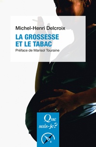 Michel-Henri Delcroix - La grossesse et le tabac.
