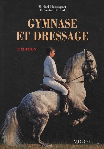 Michel Henriquet - Gymnase et dressage.