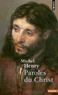 Michel Henry - Paroles du Christ.