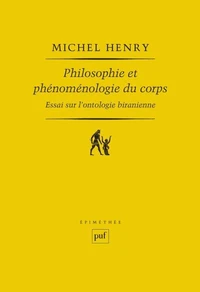Philosophie et phénoménologie du corps