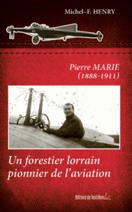 Pierre Marie (1888-1911)