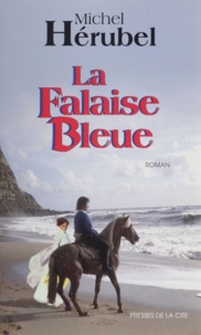 Michel Hérubel - La falaise bleue.