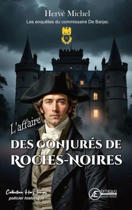 L'affaire des conjures de roches-noires