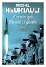 Michel Heurtault - Ce coeur qui haïssait la guerre.