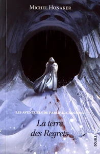 La terre des Regrets