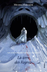 La terre des Regrets