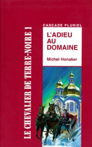 L'adieu au domaine