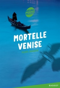 Michel Honaker - Mortelle Venise.