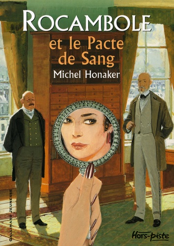 Michel Honaker - Rocambole et le pacte de sang.