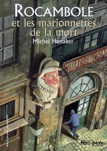 Michel Honaker - Rocambole et les marionnettes de la mort.